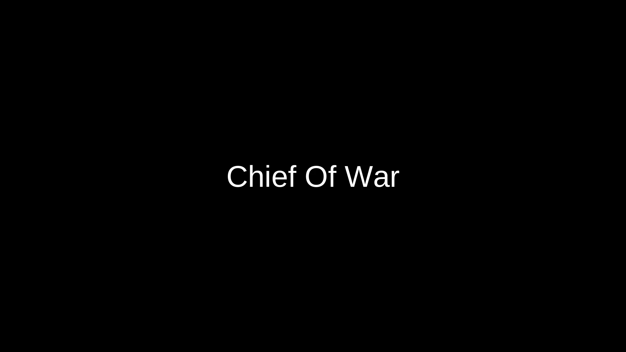 Chief Of War
